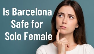 is-barcelona-safe-for-female-sole-traveller.